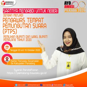 Pilkada Pemalang, Bawaslu Buka Pendaftaran Ribuan Pengawas TPS